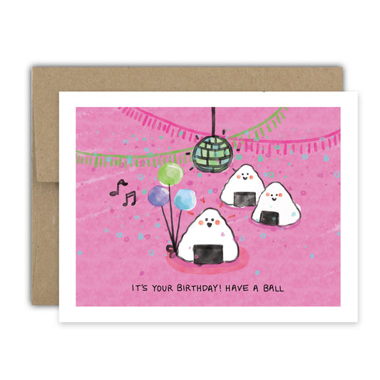 Have a Ball Birthday Card