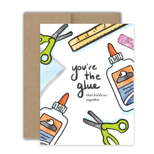 You're the Glue Thank You Card