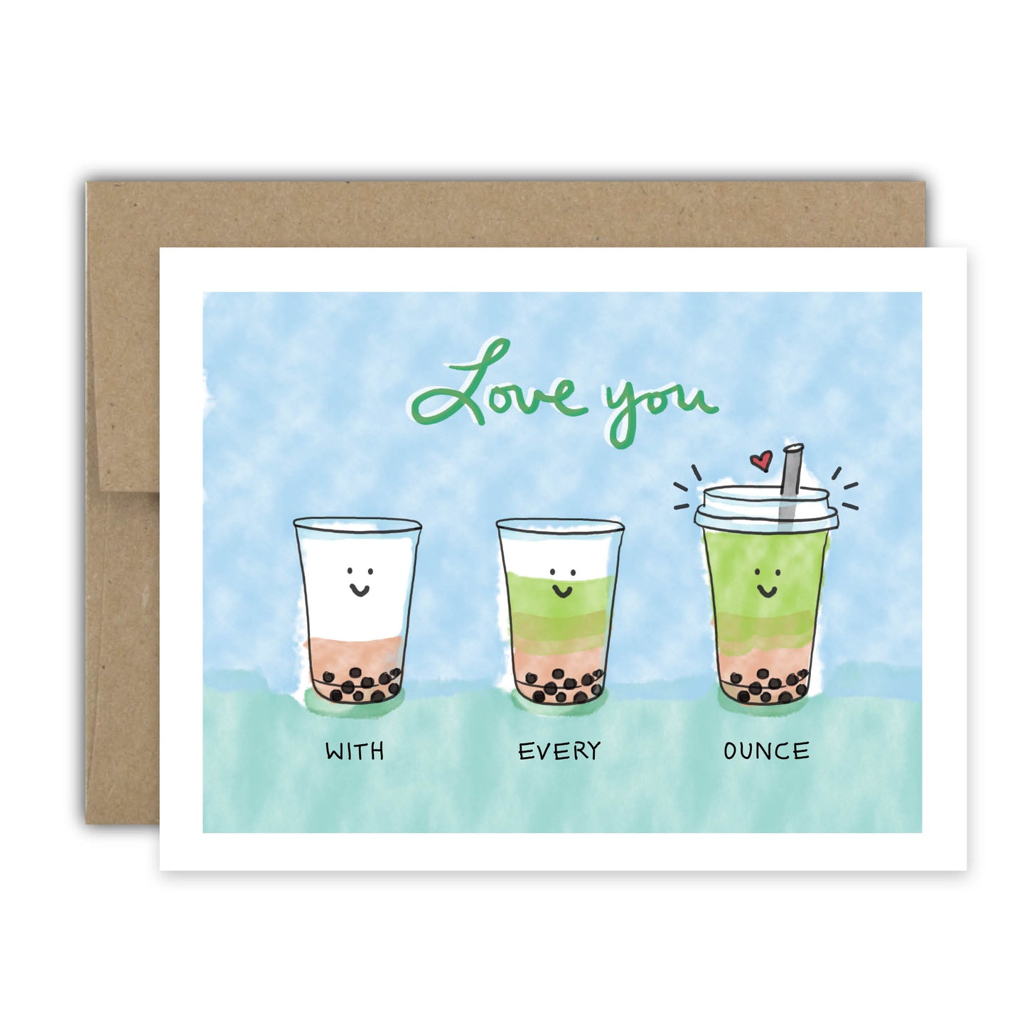 Love You Every Ounce Card