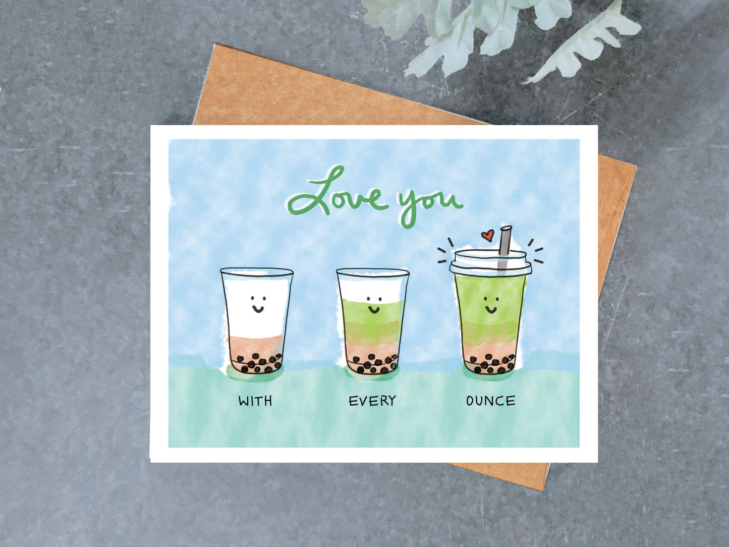 Love You Every Ounce Card