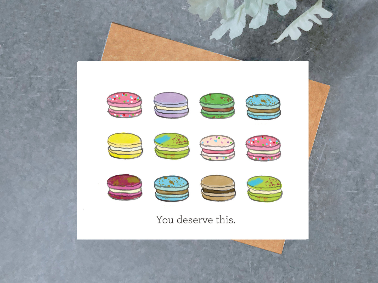 Macaron You Deserve This Card
